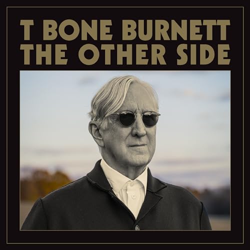 BURNETT, T-BONE - OTHER SIDE