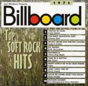 VARIOUS ARTISTS - BILLBOARD: TOP SOFT ROCK HITS 1973