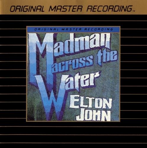 JOHN, ELTON - MADMAN ACROSS THE WATER