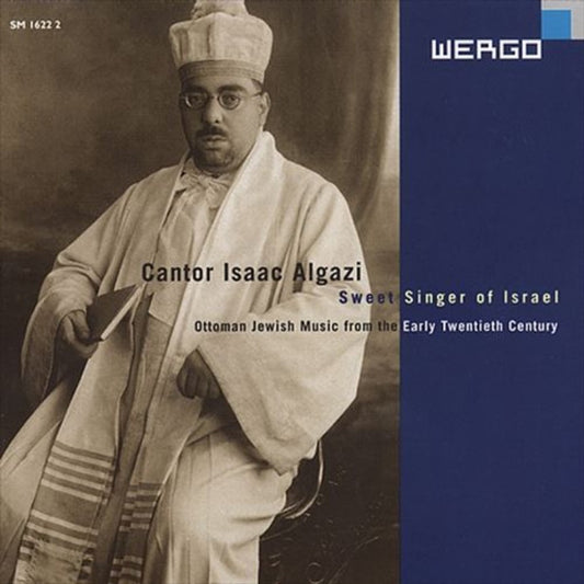 ALGAZI, ISAAC  - SWEET SINGER OF ISRAEL