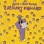 RICHARD, ZACHARY - ZACK'S BON TON