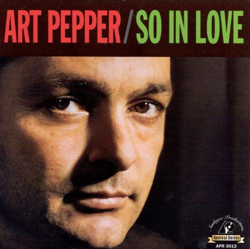 PEPPER, ART  - SO IN LOVE