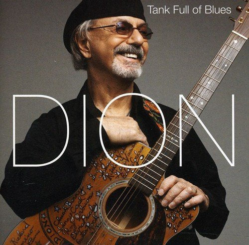 DION - TANK FULL OF BLUES