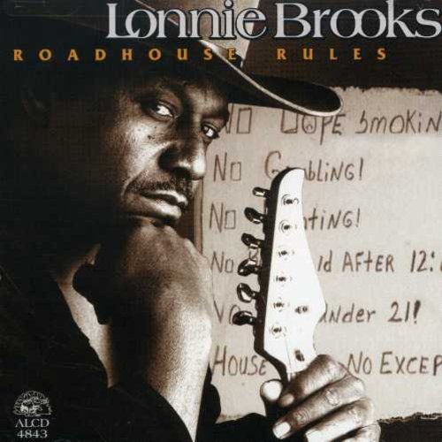 LONNIE BROOKS - ROAD HOUSE RULES