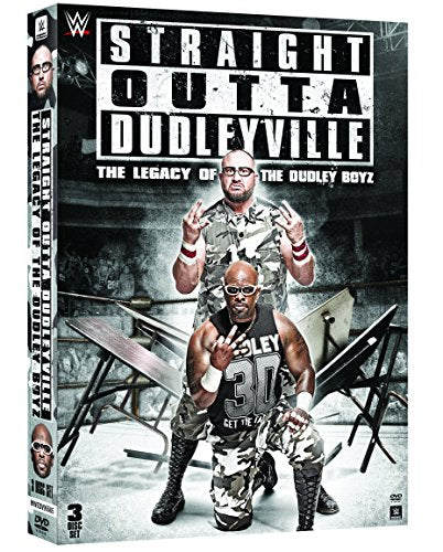 WWE 2016: STRAIGHT OUTTA DUDLEYVILLE:  THE LEGACY OF THE DUDLEY BOYZ