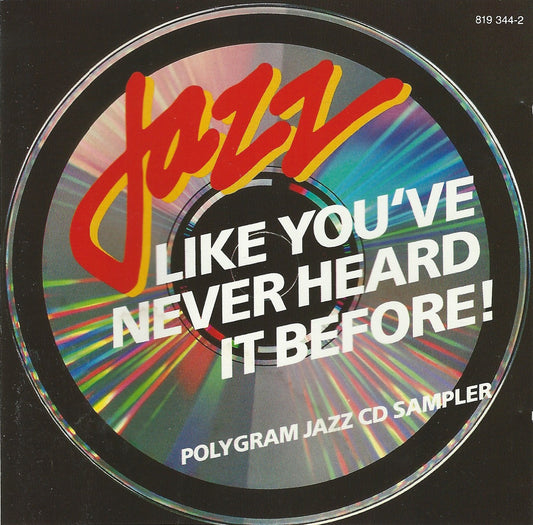 VARIOUS  - JAZZ LIKE YOU'VE NEVER HEARD IT BEFORE