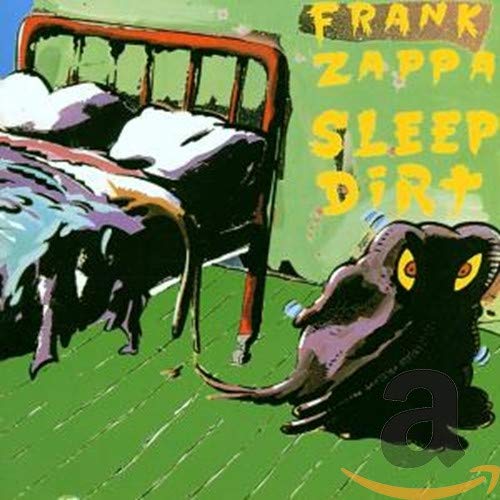 FRANK ZAPPA - SLEEP DIRT