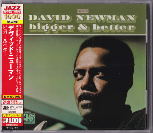 NEWMAN, DAVID FATHEAD  - BIGGER & BETTER