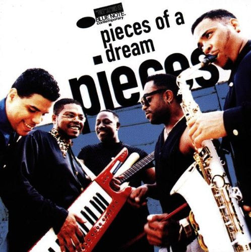 PIECES OF A DREAM  - PIECES
