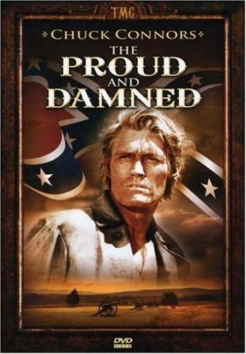 THE PROUD AND DAMNED