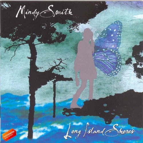 MINDY SMITH - LONG ISLAND SHORE