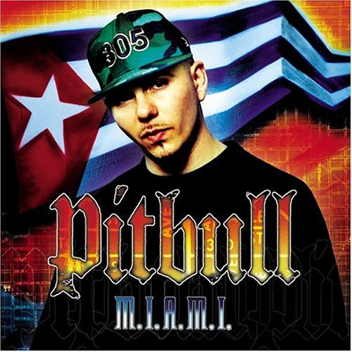 PITBULL - M.I.A.M.I. : PITBULL