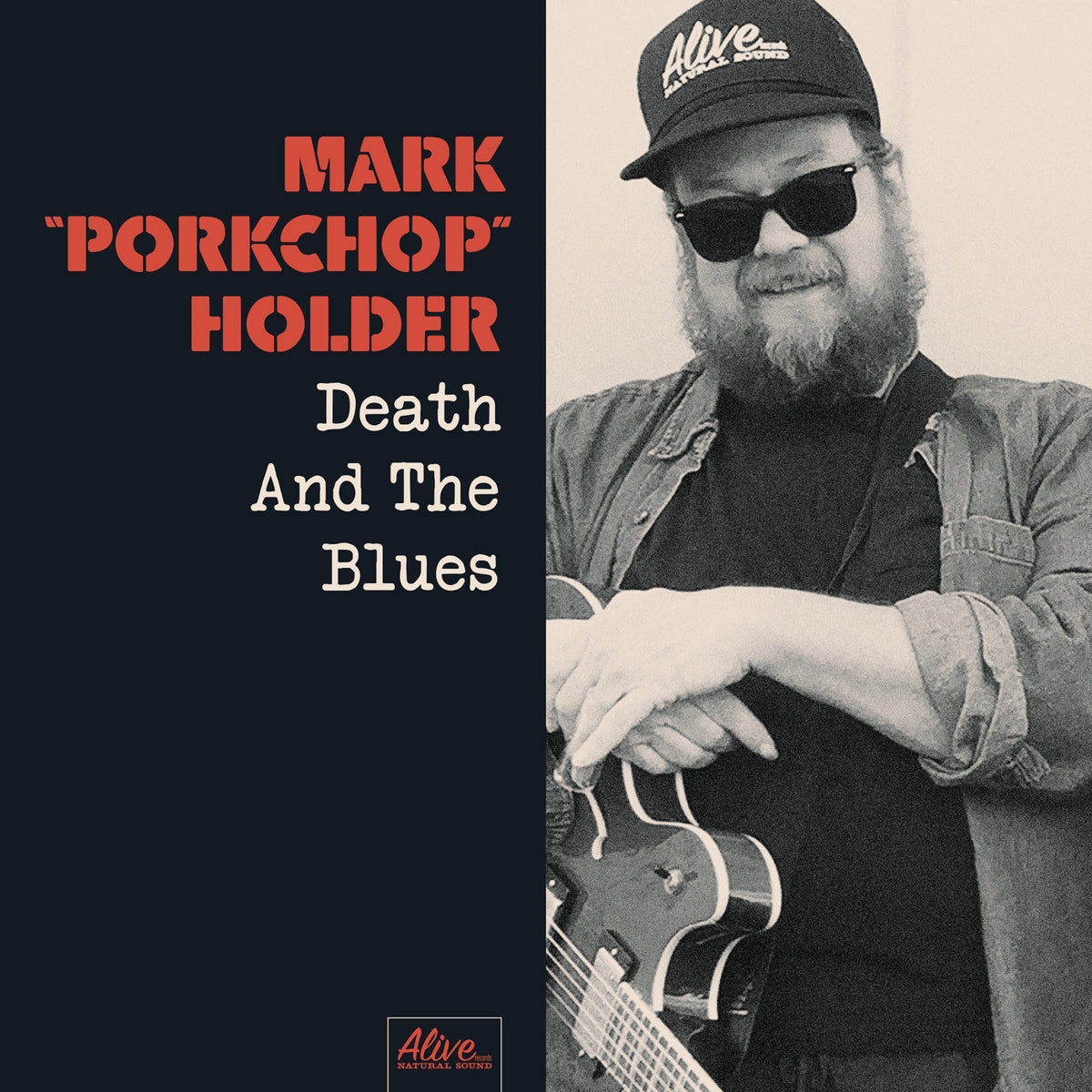 HOLDER, MARK PORKCHOP - DEATH AND THE BLUES