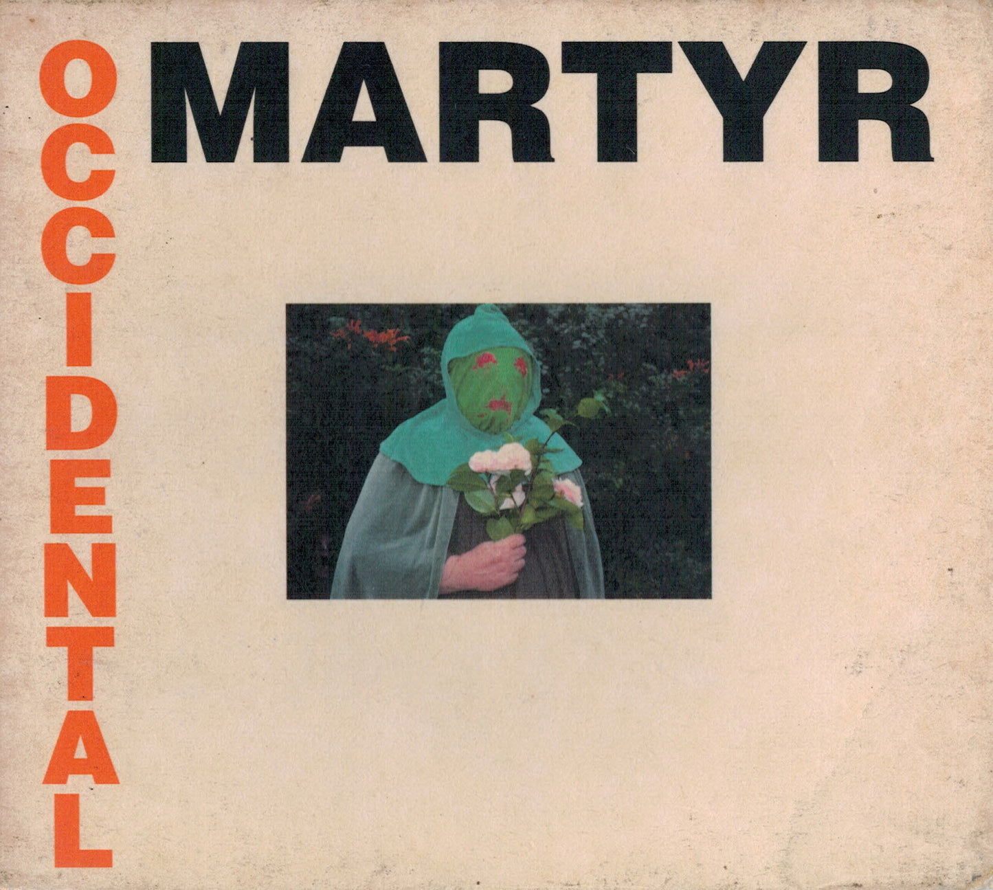 DEATH IN JUNE  - OCCIDENTAL MARTYR