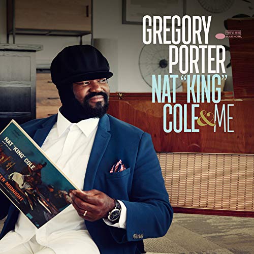 PORTER, GREGORY  - NAT KING COLE & ME (DLX))