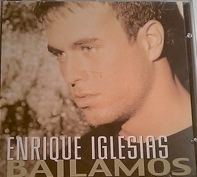 IGLESIAS, ENRIQUE - BAILAMOS