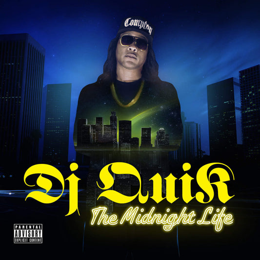DJ QUIK  - MIDNIGHT LIFE