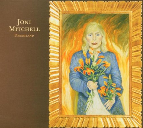 MITCHELL, JONI - DREAMLAND