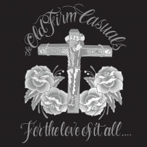 OLD FIRM CASUALS - FOR THE LOVE OF IT ALL [CD]