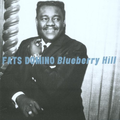 DOMINO, FATS - BLUEBERRY HILL