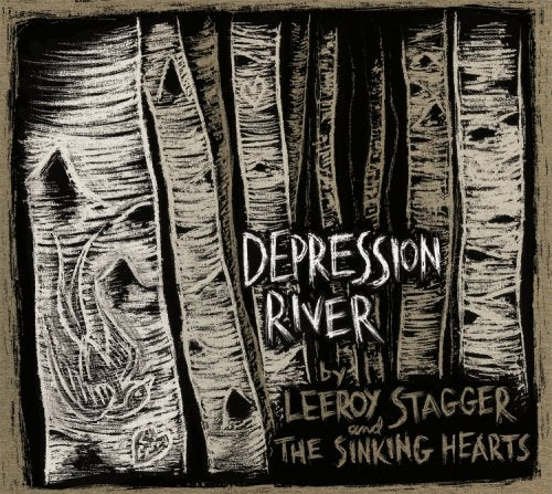 STAGGER,LEEROY - DEPRESSION RIVER (DLX DIGI)