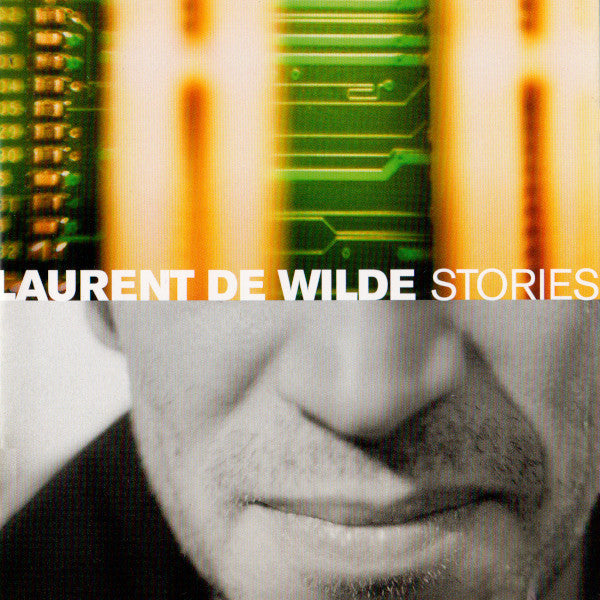 WILDE, LAURENT DE  - STORIES