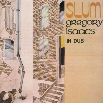 ISAACS, GREGORY  - SLUM IN DUB
