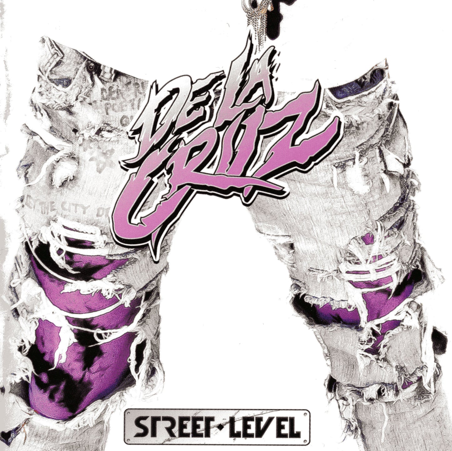 DE LA CRUZ  - STREET LEVEL