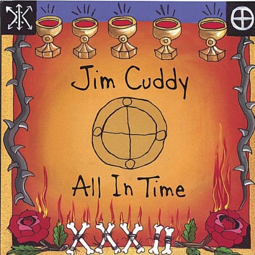 JIM CUDDY - ALL IN TIME