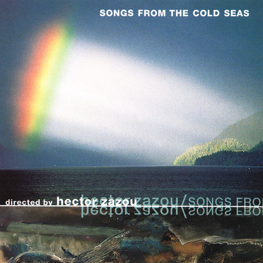 ZAZOU, HECTOR  - SONGS FROM THE COLD SEA