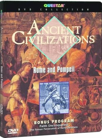 ANCIENT CIVILIZATIONS: ROME & POMPEII