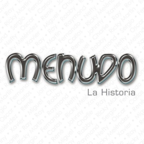 MENUDO  - LA HISTORIA