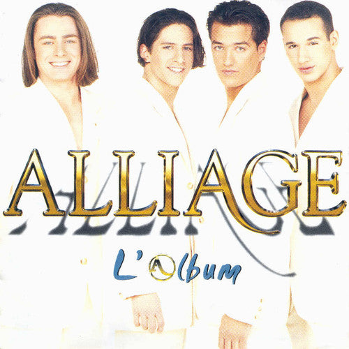 ALLIAGE  - L'ALBUM