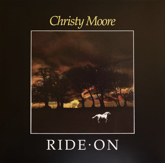 CHRISTY MOORE - RIDE ON