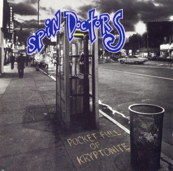 SPIN DOCTORS  - POCKET FULL OF KRYPTONITE (20TH ANN)
