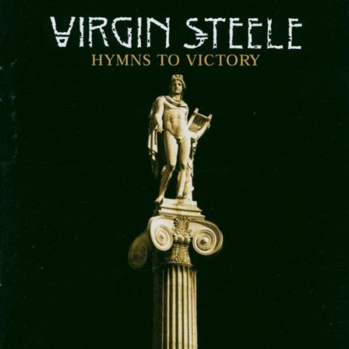 VIRGIN STEELE - HYMNS TO VICTORY