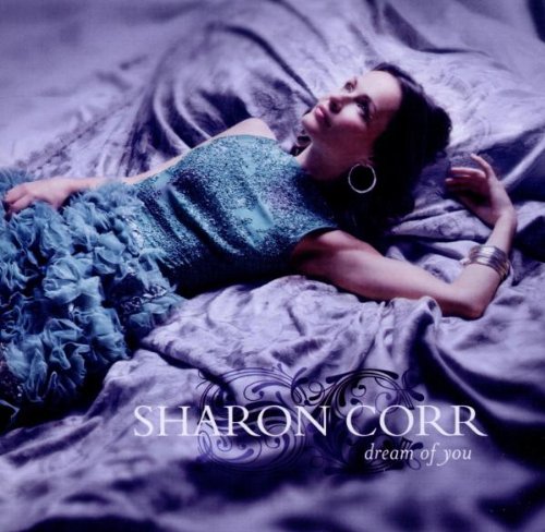 CORR, SHARON - DREAM OF YOU