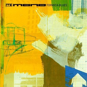 MONO - FORMICA BLUES