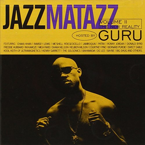 GURU - JAZZMATAZZ VOLUME 2 - THE NEW REALITY