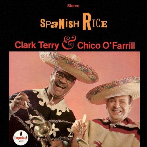 CLARK TERRY & CHICO - SPANISH RICE