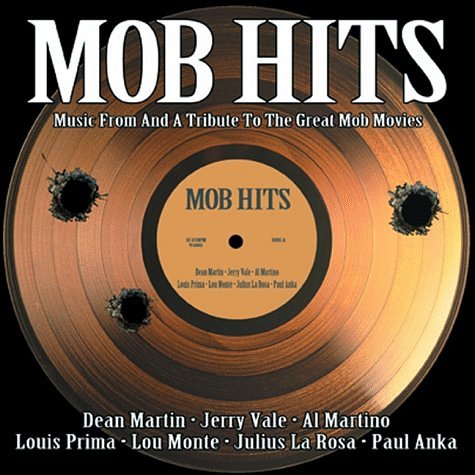 VARIOUS - MOB HITS: MUSIC FROM & A TRIBU