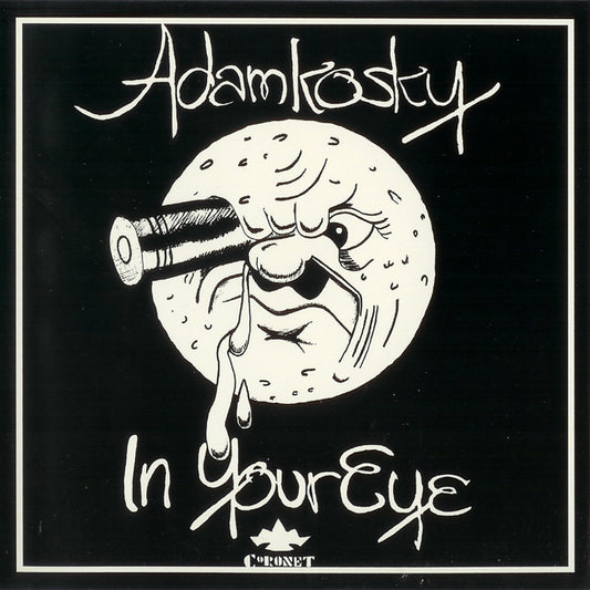 ADAMKOSKY  - IN YOUR EYE