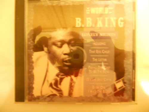 B.B. KING - WORLD OF-LONELY NIGHTS