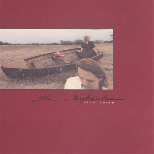 THE JAYHAWKS - BLUE EARTH (RSD25 EX) [VINYL]