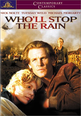 WHO'LL STOP THE RAIN? (WIDESCREEN)