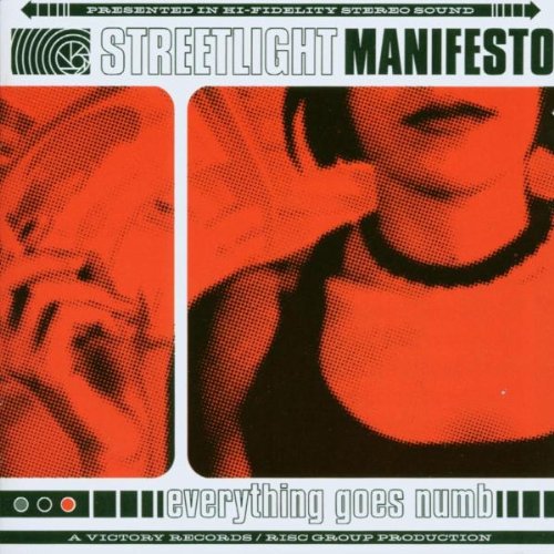 STREETLIGHT MANIFESTO - EVERYTHING GOES NUMB