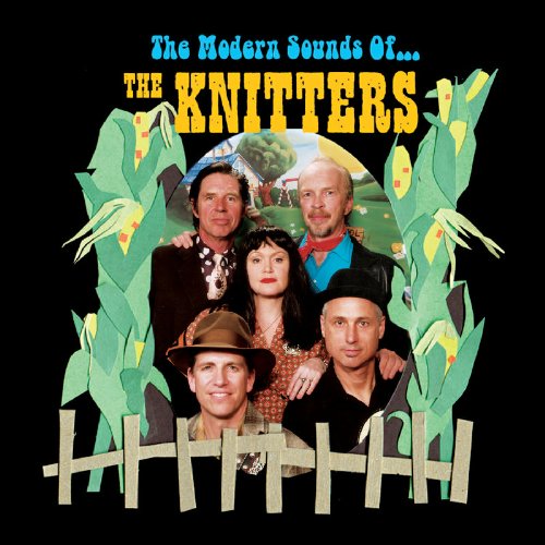 KNITTERS - MODERN SOUNDS OF.........