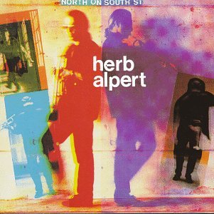 ALPERT, HERB - NORTH ON SOUTH STREET