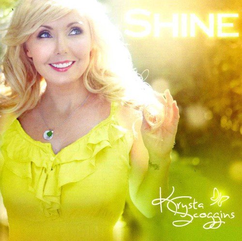 SCOGGINS, KRYSTA  - SHINE