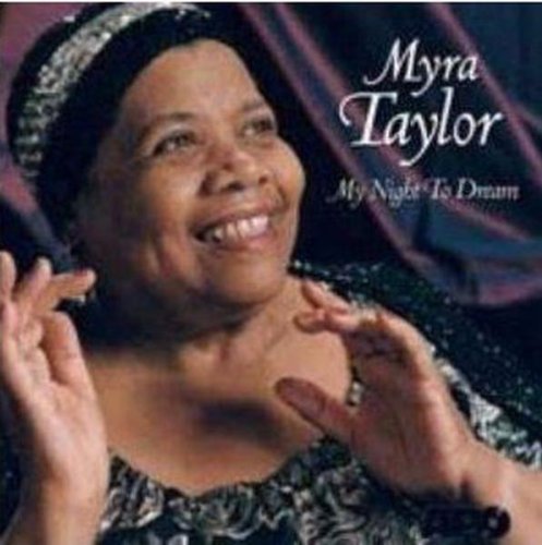 TAYLOR, MYRA - MY NIGHT TO DREAM